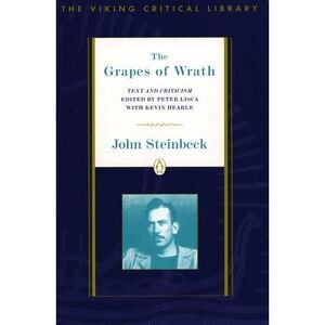 The Grapes of Wrath: Text and Criticism -- John Steinbeck